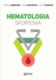 hematologia-sportowa-anna-marchewka-zbigniew-dabrowski-aneta-teleglow