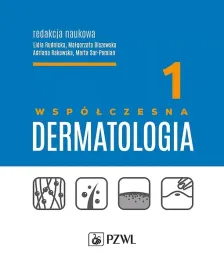 wspolczesna-dermatologia-tom-1-rudnicka-lidia-olszewska-malgorzata-rakowska-adriana-sar-pomian-marta