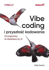 vibe-coding-i-przyszlosc-kodowania-addy-osmani