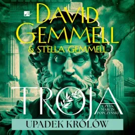 troja-upadek-krolow-audiobook-david-gemmell-stella-gemmell