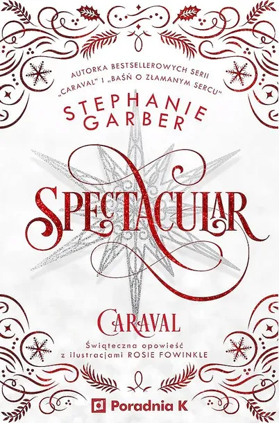 SPECTACULAR - Stephanie Garber