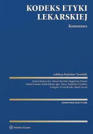 kodeks-etyki-lekarskiej-komentarz-redakcja-naukowa-radoslaw-tyminski