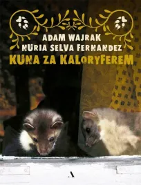 kuna-za-kaloryferem-nuria-selva-adam-wajrak