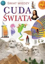 cuda-swiata-swiat-wiedzy-praca-zbiorowa