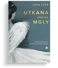 utkana-z-porannej-mgly-lidia-czyz