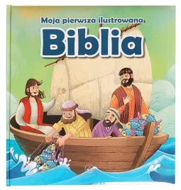 moja-pierwsza-ilustrowana-biblia-praca-zbiorowa