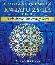 pradawna-tajemnica-kwiatu-zycia-t-3-przebudzenie