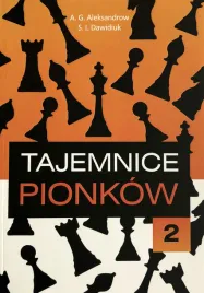 tajemnice-pionkow-czesc-2-a-g-aleksandrow-s-i-dawidiuk-or-ksiazka