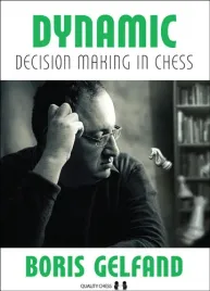dynamic-decision-making-in-chess-by-boris-gelfand-twarda-okladka