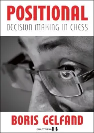 positional-decision-making-in-chess-by-boris-gelfand-miekka-okladka