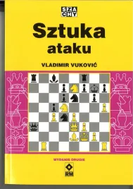 sztuka-ataku-vladimir-vukovic-wydanie-drugie-or-ksiazka-szachowa