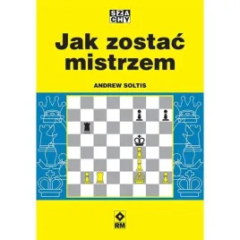 jak-zostac-mistrzem-andrew-soltis-or-ksiazka-szachowa