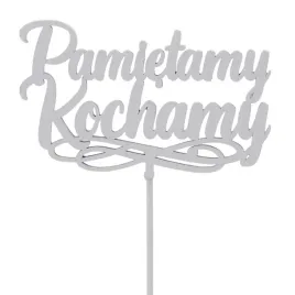 drewniany-napis-na-piku-topper-szary-pamietamy-kochamy-wszystkich-swietych