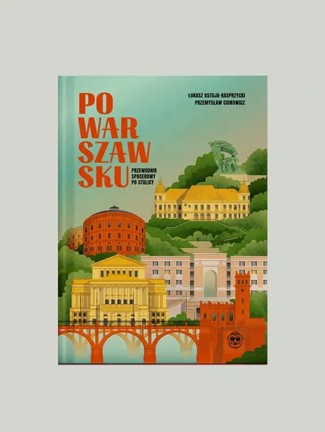 PoWarszawsku Łukasz Ostoja-Kasprzycki, Przemysław Ciunowicz - WYSYŁKA 05.10.2026