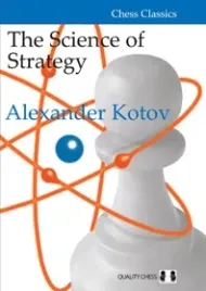 the-science-of-strategy-by-alexander-kotov-twarda-okladka