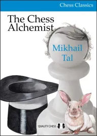 the-chess-alchemist-by-mikhail-tal-and-oleg-stetsko-twarda-okladka