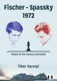 fischer-spassky-1972-by-tibor-karolyi-twarda-okladka