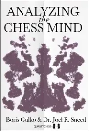 analyzing-the-chess-by-boris-gulko-and-dr-joel-r-sneed-miekka-okladka