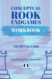 conceptual-rook-endgames-workbook-by-jacob-aagaard-miekka-okladka