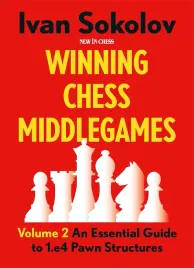 winning-chess-middlegames-vol-2-an-essential-guide-to-1-e4-pawn-structures