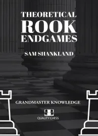 theoretical-rook-endgames-by-sam-shankland-miekka-okladka
