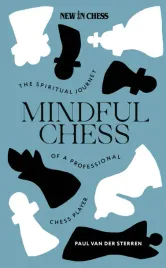 mindful-chess-the-spiritual-journey-of-a-professional-chess-player