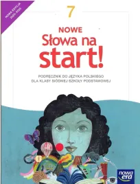 jezyk-polski-nowe-slowa-na-start-podrecznik-dla-klasy-7-nowa-edycja-2023-2025-praca-zbiorowa