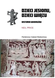 dzieci-jesionu-dzieci-wiazu-historia-wikingow-neil-price