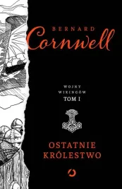 ostatnie-krolestwo-bernard-cornwell