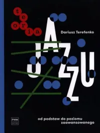 teoria-jazzu-od-podstaw-do-poziomu-zaawansowanego-dariusz-terefenko