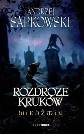 wiedzmin-rozdroze-krukow-andrzej-sapkowski