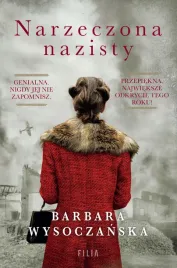 narzeczona-nazisty-barbara-wysoczanska