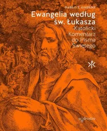 ewangelia-wedlug-sw-lukasza-pablo-t-gadenz