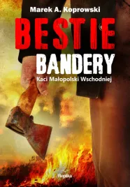 bestie-bandery-marek-a-koprowski