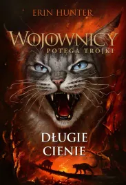 dlugie-cienie-wojownicy-potega-trojki-erin-hunter