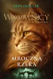 mroczna-rzeka-erin-hunter