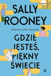 gdzie-jestes-piekny-swiecie-sally-rooney