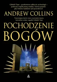 pochodzenie-bogow-andrew-collins