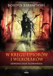 w-kregu-upiorow-i-wilkolakow-bohdan-baranowski