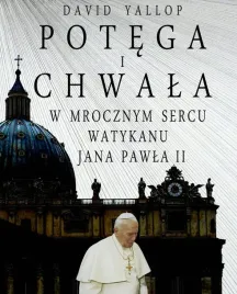 potega-i-chwala-david-yallop