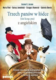 trzech-panow-w-lodce-nie-liczac-psa-z-angielskim-praca-zbiorowa