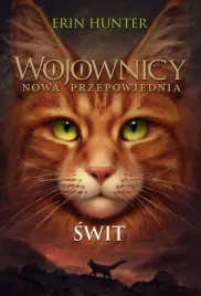swit-wojownicy-nowa-przepowiednia-tom-3-erin-hunter