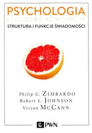 psychologia-kluczowe-koncepcje-tom-3-struktura-i-funkcje-swiadomosci-praca-zbiorowa
