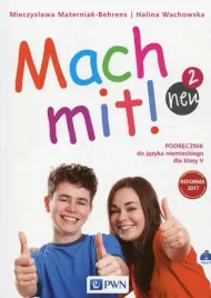 mach-mit-neu-2-podrecznik-do-jezyka-niemieckiego-dla-klasy-v-halina-wachowska-mieczyslawa-materniak-behrens