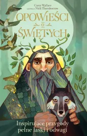 opowiesci-o-swietych-w-2-carey-wallace