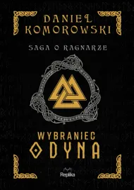 saga-o-ragnarze-czesc-1-wybraniec-odyna-daniel-komorowski