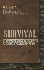 survival-oficjalna-instrukcja-armii-amerykanskiej-departament-armii-stanow-zjednoczonych