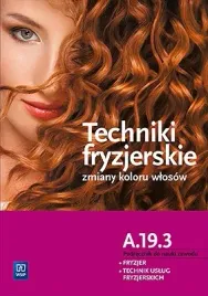 techniki-fryzjerskie-zmiany-koloru-wlosow-podrecznik-a-19-3-wsip