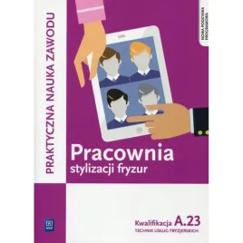 pracownia-stylizacji-fryzur-kwalifikacja-a-23-aneta-dytmar-beata-wach-minkowska-ewa-mierzwa