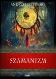 szamanizm-andrzej-szyjewski